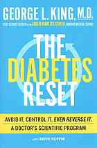 The Diabetes Reset Avoid It Control It Even Reverse It A Doctors Scientific Program King