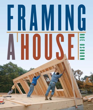 Framing A House Roe Osborn