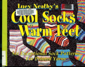 Cool Socks Warm Feet Six Exceptional Sock Patterns For Printed Yarns Knitting Lucy Neatby