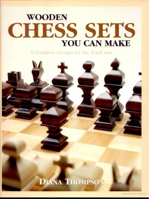 Wooden Chess Sets You Can Make Diana Thompson
