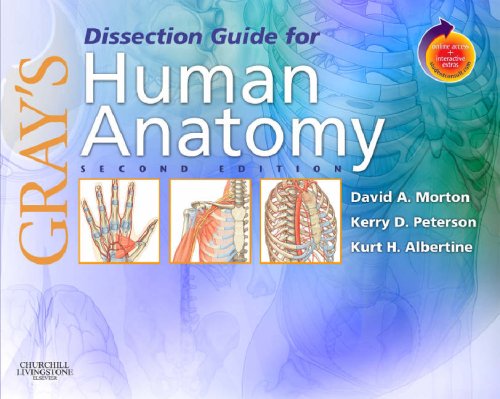Grays Dissection Guide For Human Anatomy Second Edition 2nd Edition David A Morton