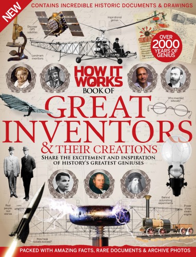 How It Works Book Of Great Inventors Their Creations 3rd Imagine Publishing