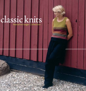 Classic Knits Marianne Isager Collection Marianne Isager