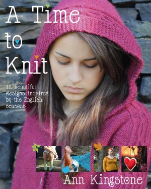 A Time To Knit 12 Beautiful Designs Inspired By The English Seasons Ann Kingstone