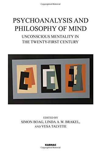 Psychoanalysis And Philosophy Of Mind Unconscious Mentality In The Twentyfirst Century Simon Boag