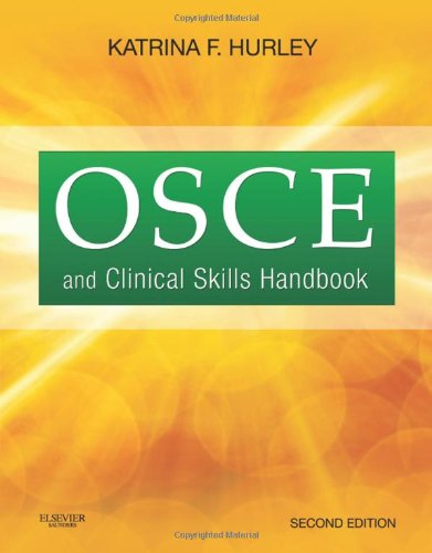 Osce And Clinical Skills Handbook 2nd Edition Katrina F Hurley
