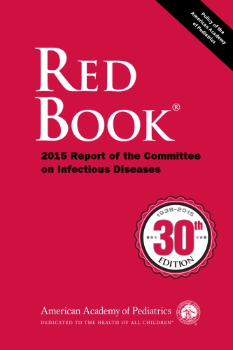 Red Book 2015 Report Of The Committee On Infectious Diseases 30th Edition Coll