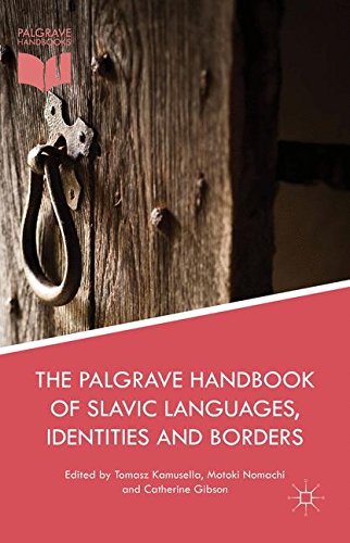 The Palgrave Handbook Of Slavic Languages Identities And Borders 1st Edition Tomasz Kamusella