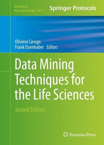 Data Mining Techniques For The Life Sciences 2nd Edition Oliviero Carugo