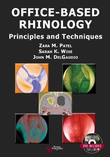 Officebased Rhinology Principles And Techniques Zara M Patel