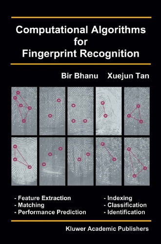 Computational Algorithms For Fingerprint Recognition Bir Bhanu