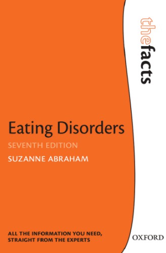 Eating Disorders The Facts 7th Suzanne Abraham