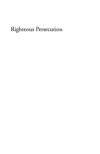 Righteous Persecution Inquisition Dominicans And Christianity In The Middle Ages Christine Caldwell Ames