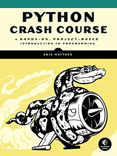 Python Crash Course A Handson Projectbased Introduction To Programming 1st Edition Eric Matthes