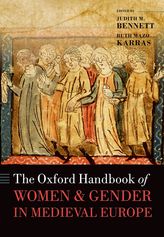 The Oxford Handbook Of Women And Gender In Medieval Europe Judith Bennett