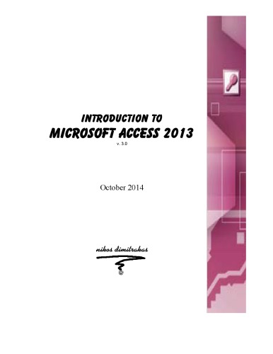 Introduction To Microsoft Access 2013 V30 Nikos Dimitrakas