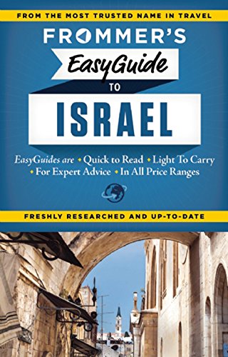 Frommers Easyguide To Israel Robert Ullian