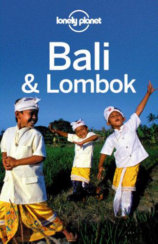 Lonely Planet Bali Lombok 2011 Ryan Ver Berkmoes