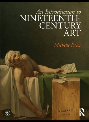 An Introduction To Nineteenthcentury Art Michelle Facos