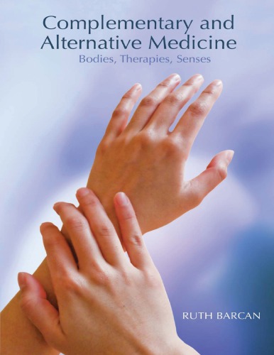 Complementary And Alternative Medicine Bodies Therapies Senses Ruth Barcan
