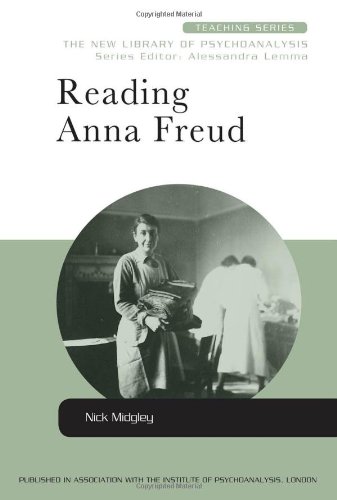 Reading Anna Freud 1st Edition Nick Midgley