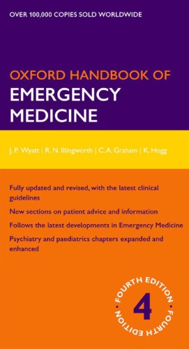 Oxford Handbook Of Emergency Medicine 4th Jonathan P Wyatt Robin N Illingworth