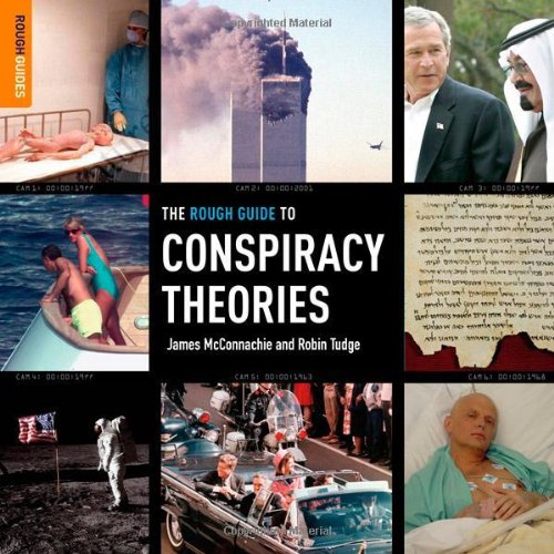 The Rough Guide To Conspiracy Theories 1 1st Edition James Mcconnachie