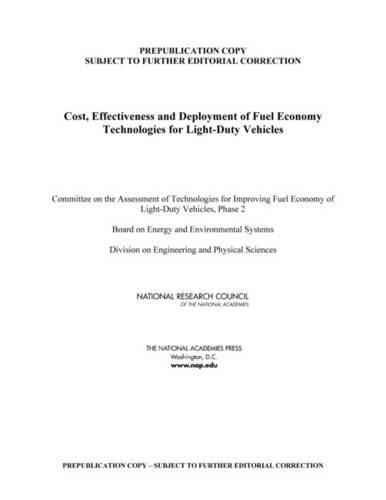 Cost Effectiveness And Deployment Of Fuel Economy Technologies For Lightduty Vehicles Coll