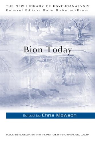 Bion Today 1st Edition Chris Mawson