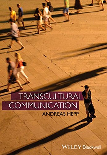Transcultural Communication 1st Edition Andreas Hepp