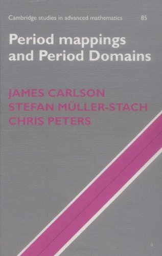 Period Mappings And Period Domains 1st Edition James Carlson