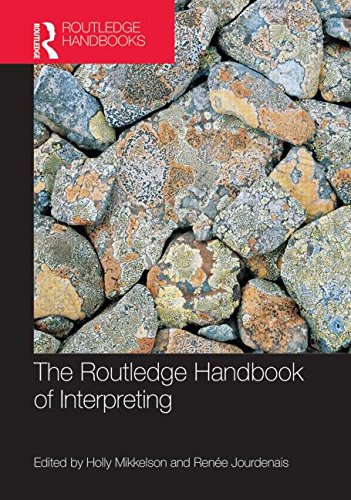 The Routledge Handbook Of Interpreting Holly Mikkelson Renée Jourdenais