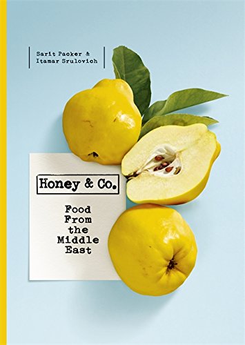 Honey Co Food From The Middle East Sarit Packer Itamar Srulovich