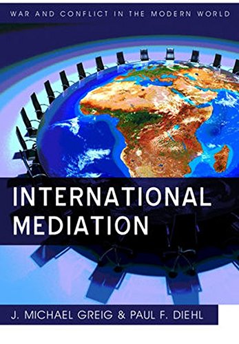 International Mediation 1st Edition Paul F Diehl J Michael Greig