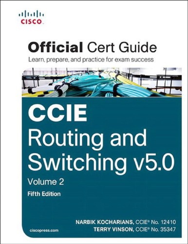 Ccie Routing And Switching V50 Official Cert Guide Volume 2 Narbik Kocharians