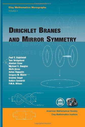 Dirichlet Branes And Mirror Symmetry Paul S Aspinwall Et Al