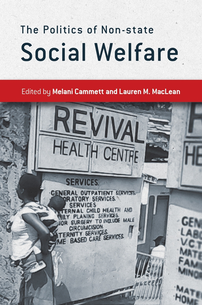 The Politics Of Nonstate Social Welfare Melani Cammett Lauren M Maclean