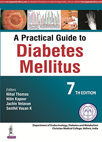 A Practical Guide To Diabetes Mellitus 7th Edition Nihal Thomas