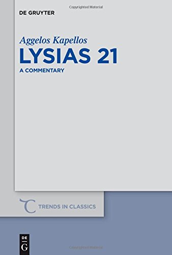 Lysias 21 A Commentary Aggelos Kapellos