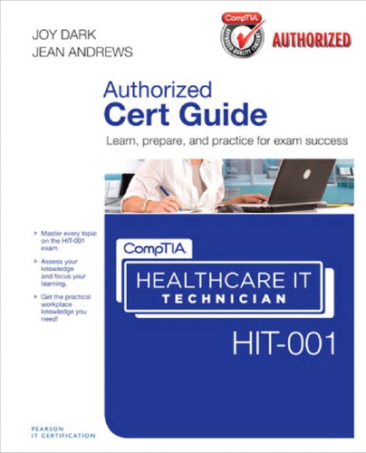Comptia Healthcare It Technician Hit001 Authorized Cert Guide Joy Dark