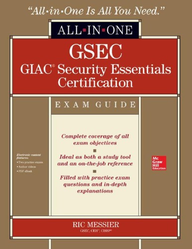 Gsec Giac Security Essentials Certification Exam Guide Ric Messier
