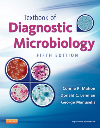 Textbook Of Diagnostic Microbiology 5th Connie R Mahon Donald C Lehman