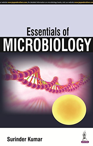 Essentials Of Microbiology 1st Edition Surinder Kumar