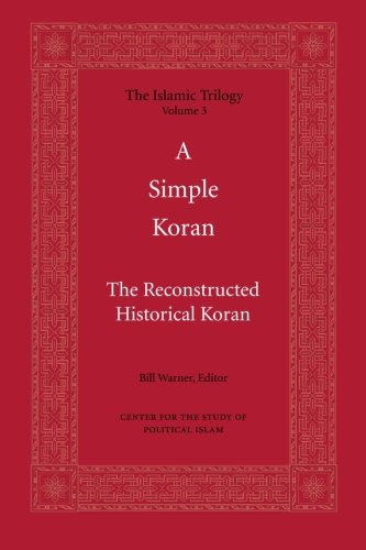 A Simple Koran Readable And Understandable Bill Warner