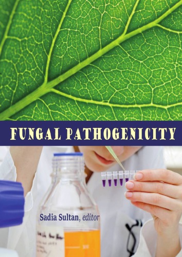 Fungal Pathogenicity Sadia Sultan