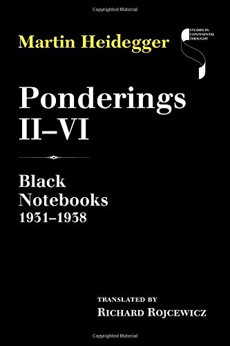 Ponderings Iivi Black Notebooks 19311938 Martin Heidegger