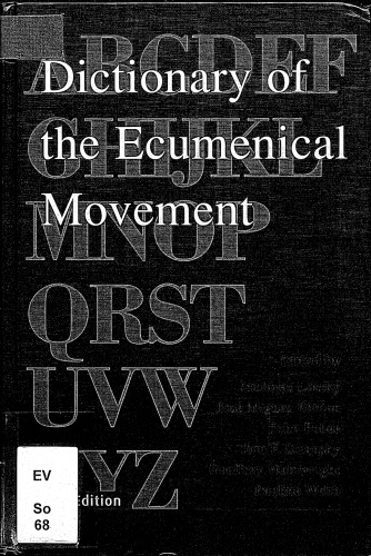 Dictionary Of The Ecumenical Movement Nicholas Lossky Editor