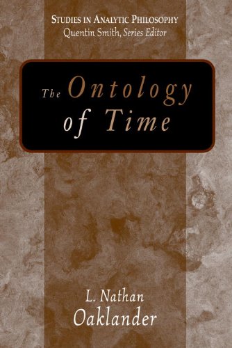 The Ontology Of Time L Nathan Oaklander