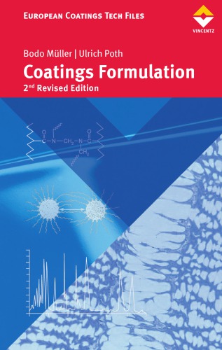 Coatings Formulation An International Textbook 2nd Revised Edition Mller