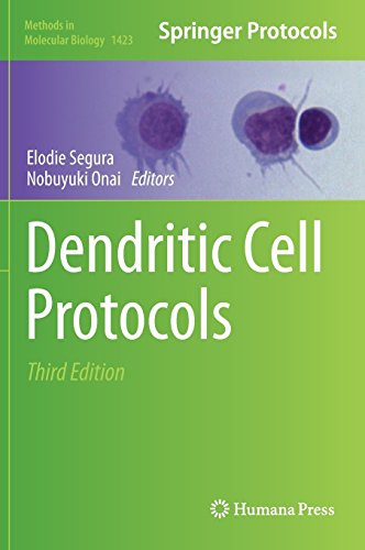 Dendritic Cell Protocols 3rd Ed 2016 Elodie Segura Nobuyuki Onai